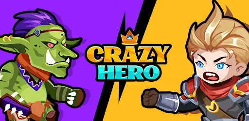 Crazy Hero APK Download for Android: Complete Review